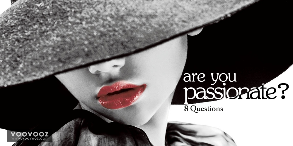 Are you passionate?